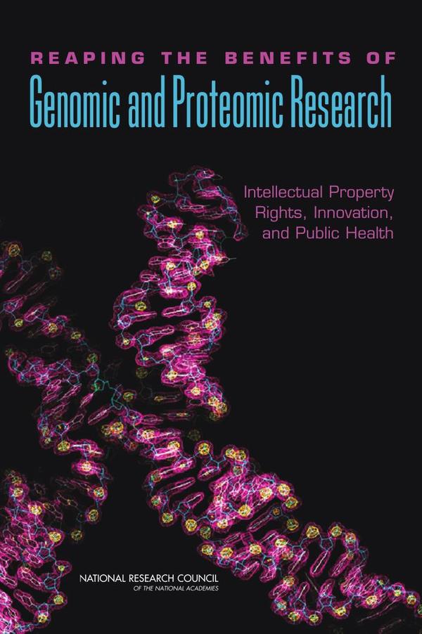 Reaping the Benefits of Genomic and Proteomic Research