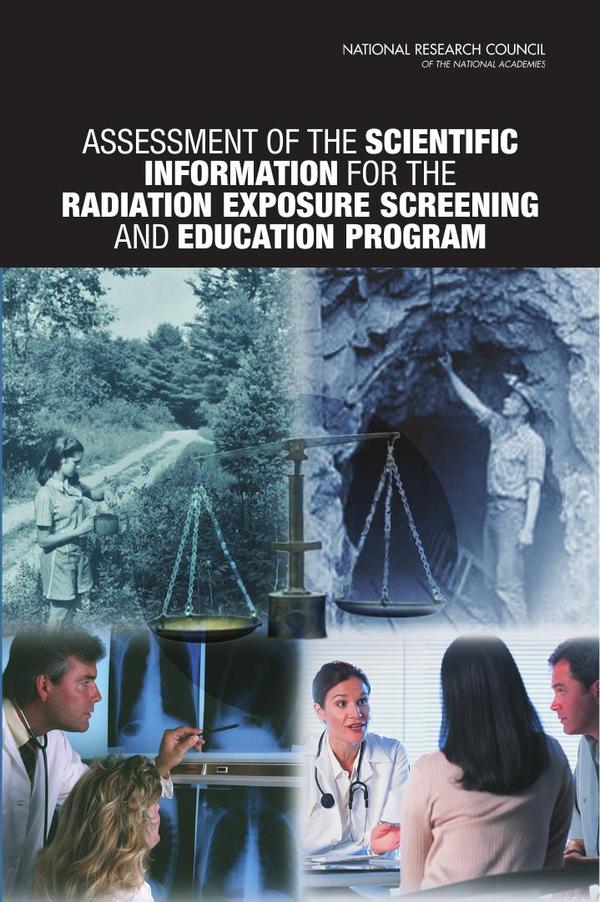 Assessment of the Scientific Information for the Radiation Exposure Screening and Education Program