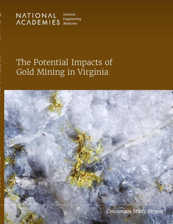 The Potential Impacts of Gold Mining in Virginia