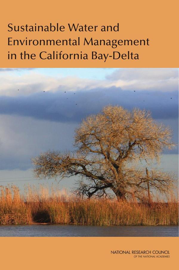 Sustainable Water and Environmental Management in the California Bay-Delta