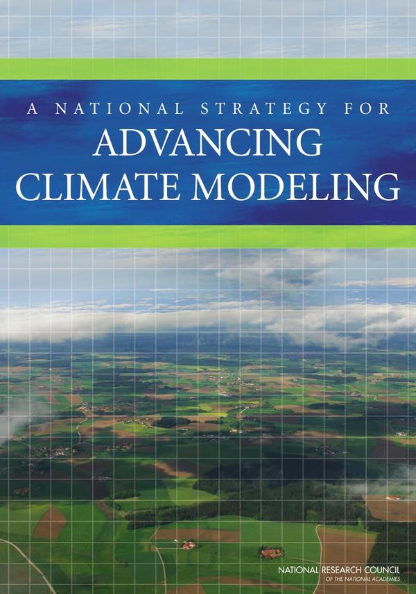 A National Strategy for Advancing Climate Modeling