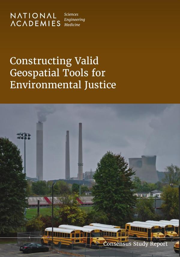 Constructing Valid Geospatial Tools for Environmental Justice