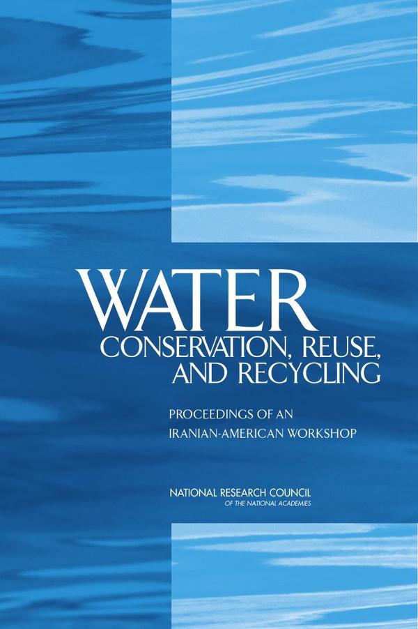 Water Conservation, Reuse, and Recycling