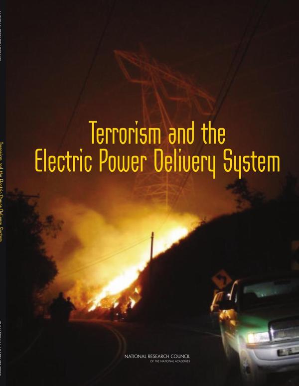 Terrorism and the Electric Power Delivery System