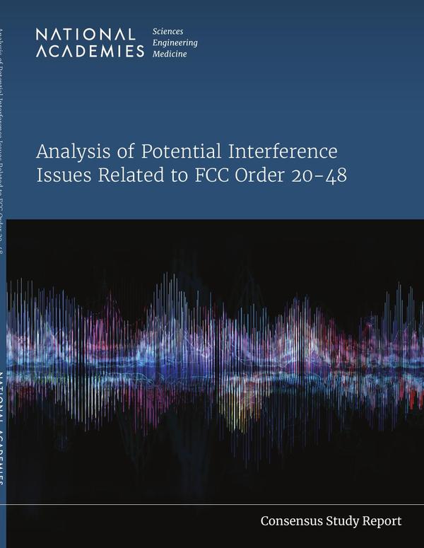 Analysis of Potential Interference Issues Related to FCC Order 20-48