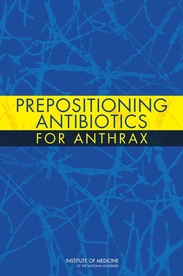 Prepositioning Antibiotics for Anthrax