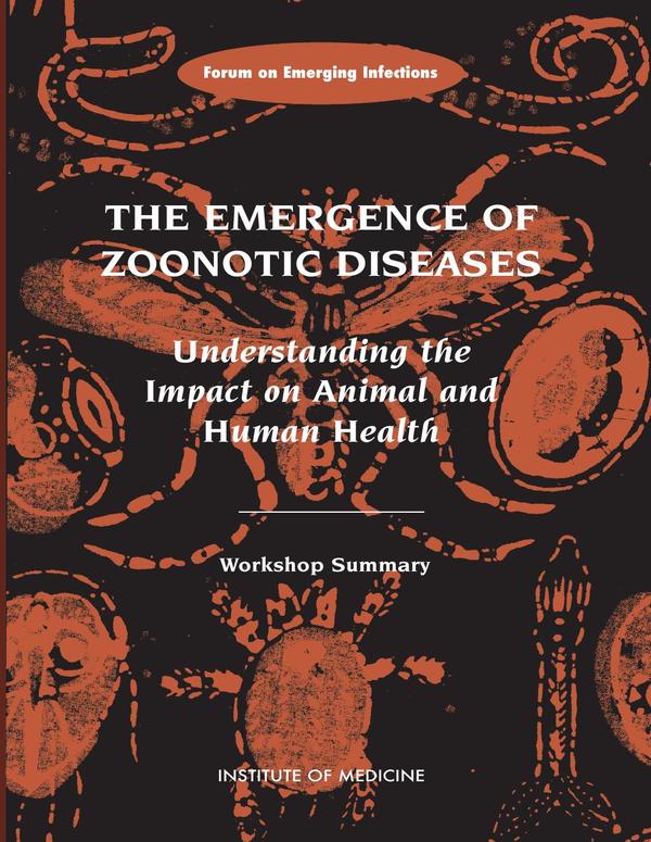 The Emergence of Zoonotic Diseases