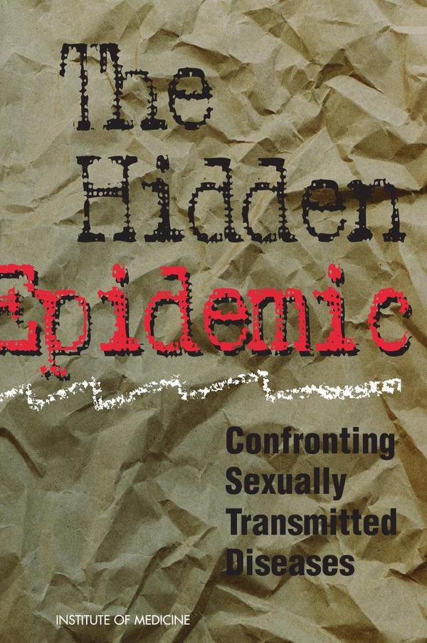 The Hidden Epidemic