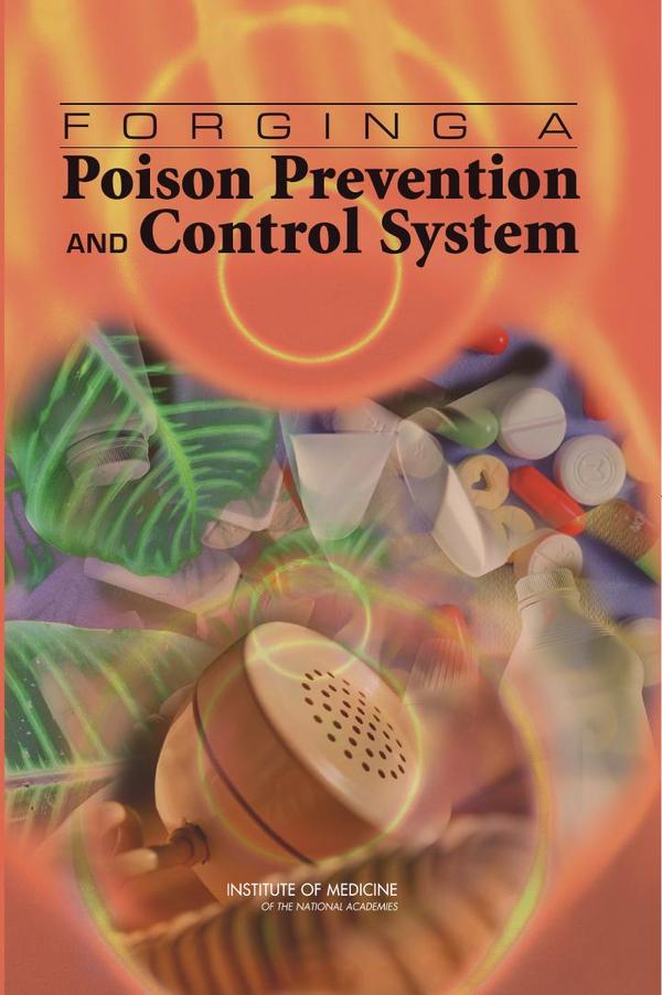 Forging a Poison Prevention and Control System