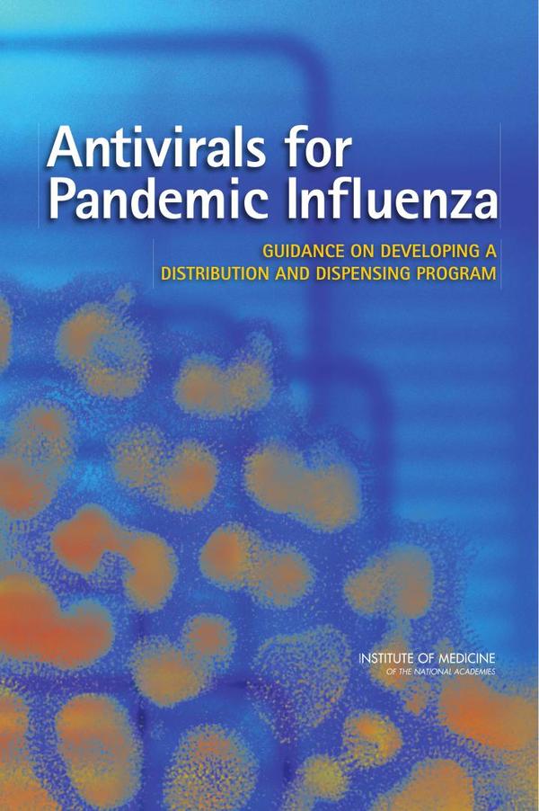 Antivirals for Pandemic Influenza
