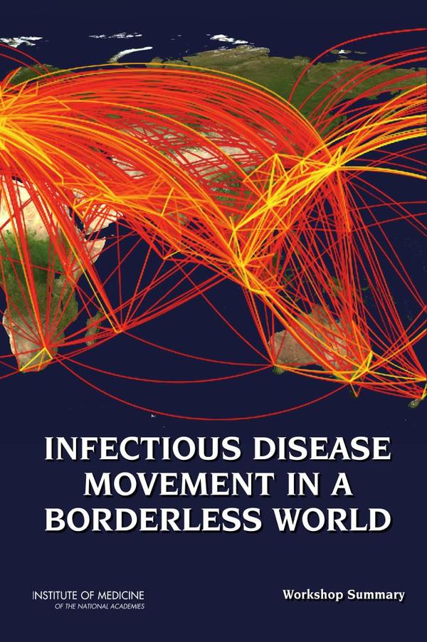 Infectious Disease Movement in a Borderless World