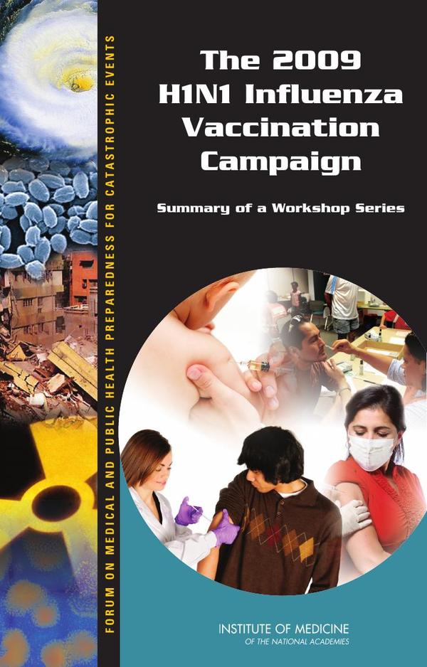 The 2009 H1N1 Influenza Vaccination Campaign