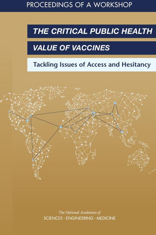 The Critical Public Health Value of Vaccines