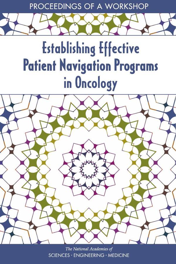 Establishing Effective Patient Navigation Programs in Oncology