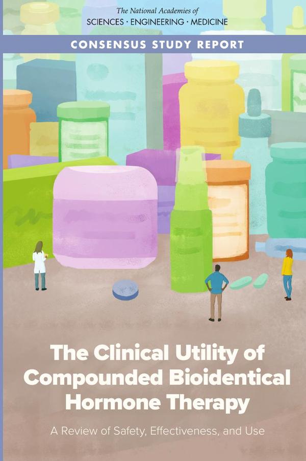 The Clinical Utility of Compounded Bioidentical Hormone Therapy
