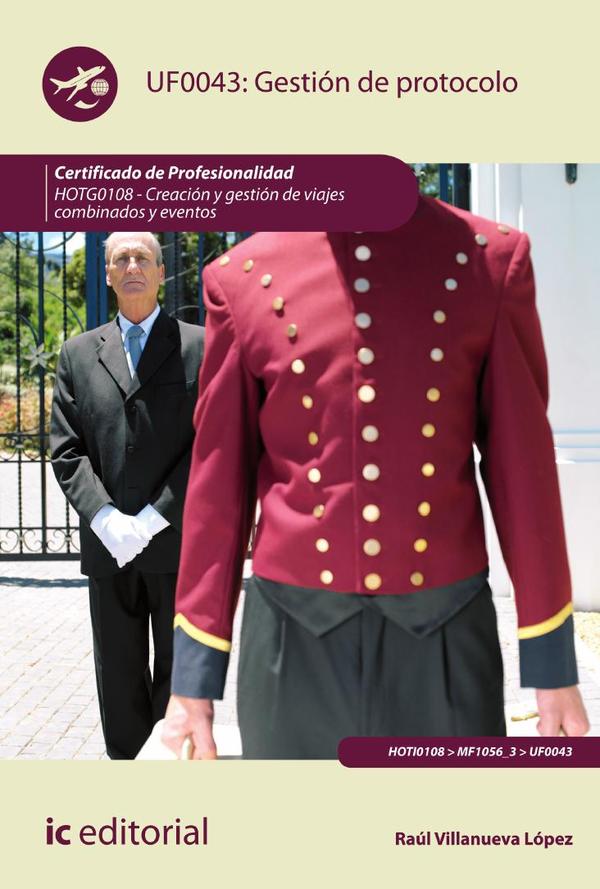Gestión de Protocolo. HOTG0108 - Creación y gestión de viajes combinados y eventos