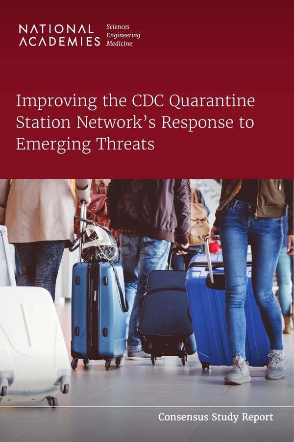 Improving the CDC Quarantine Station Network's Response to Emerging Threats