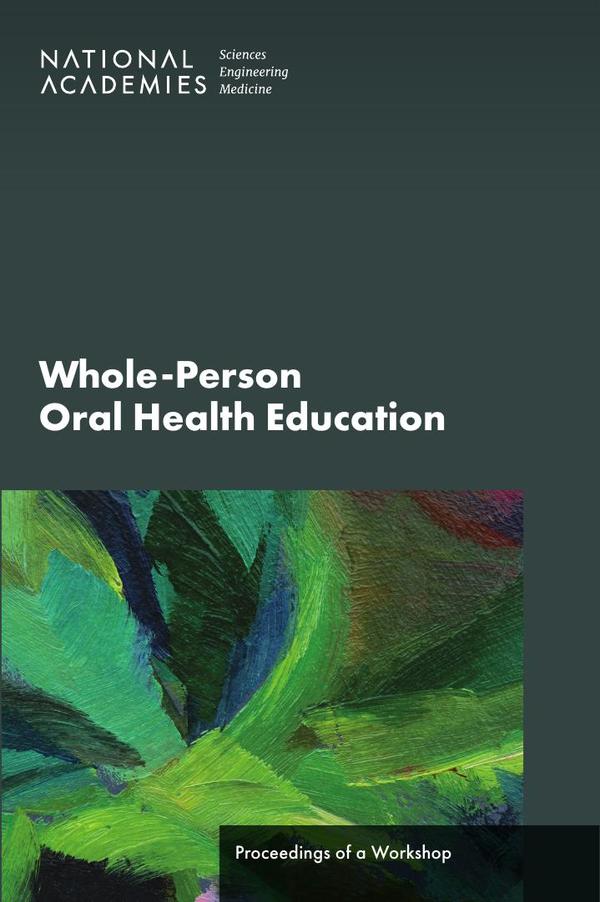 Whole-Person Oral Health Education