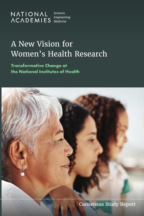A New Vision for Women's Health Research