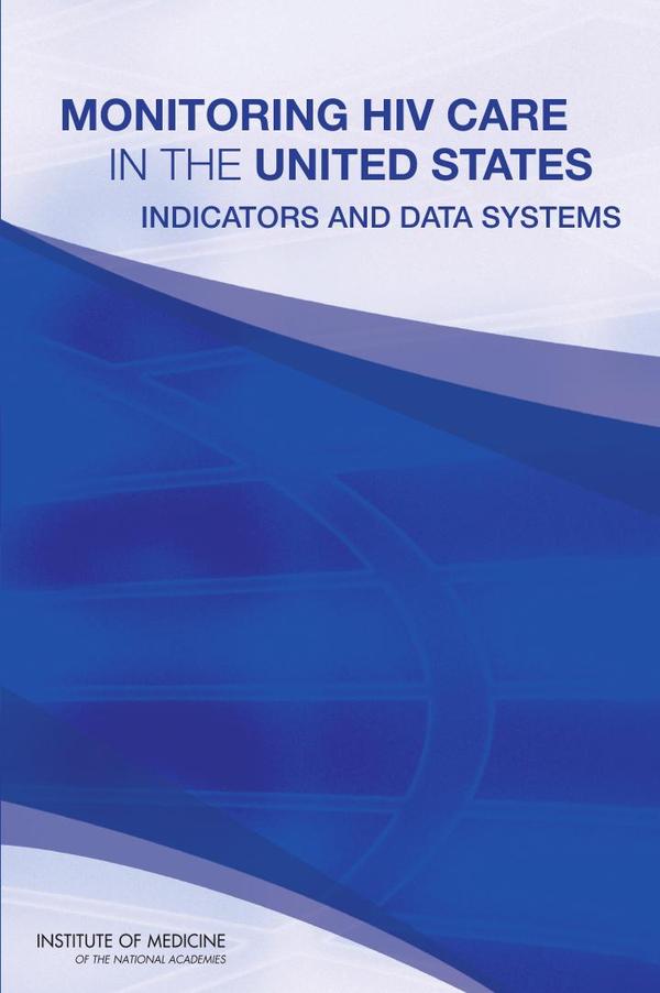 Monitoring HIV Care in the United States