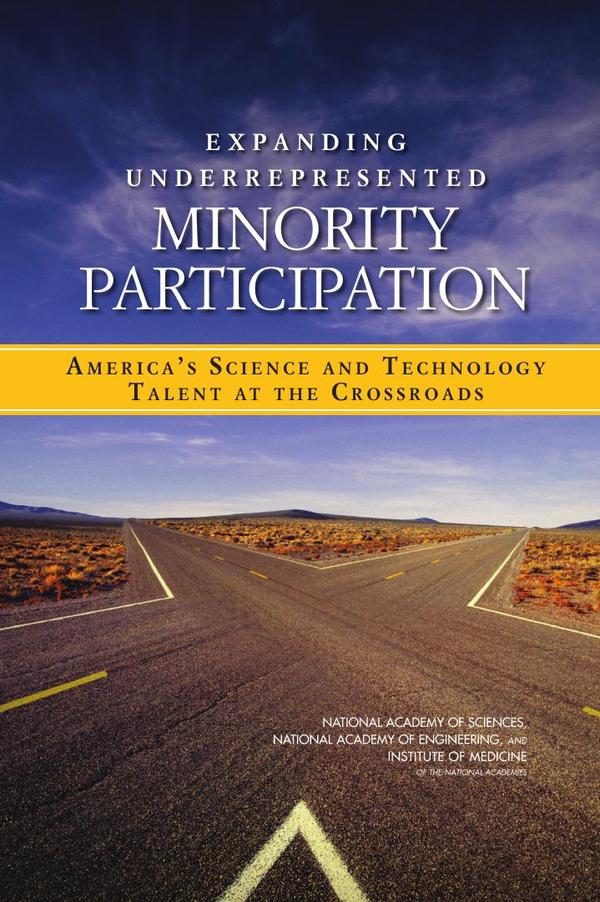 Expanding Underrepresented Minority Participation