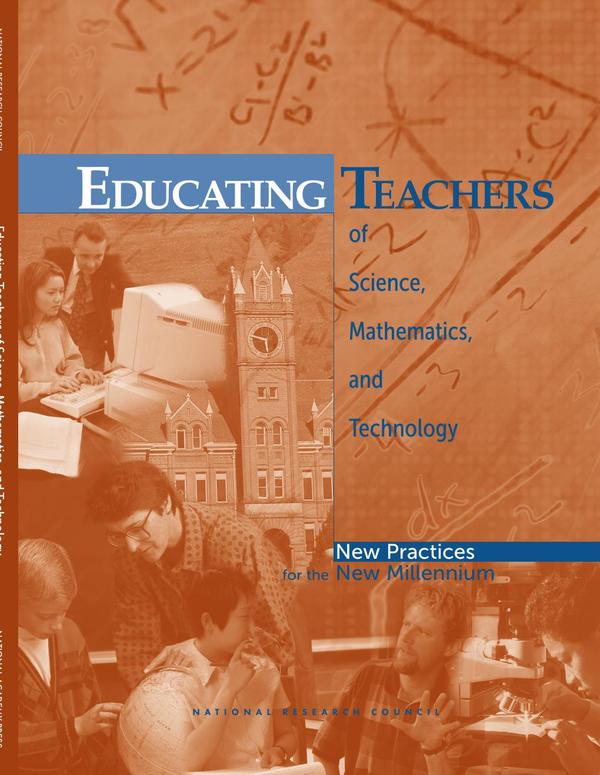 Educating Teachers of Science, Mathematics, and Technology