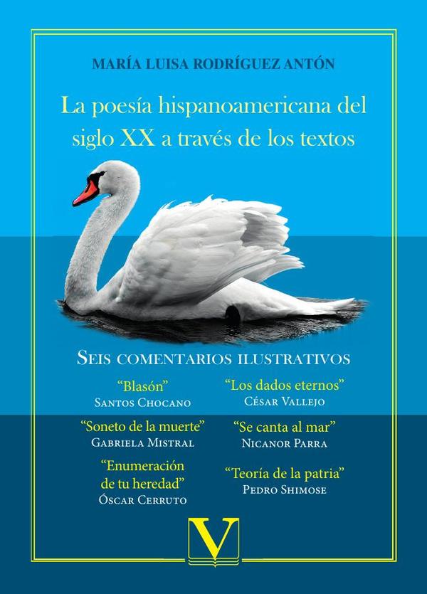 La poesía hispanoamericana del siglo XX a través de los textos