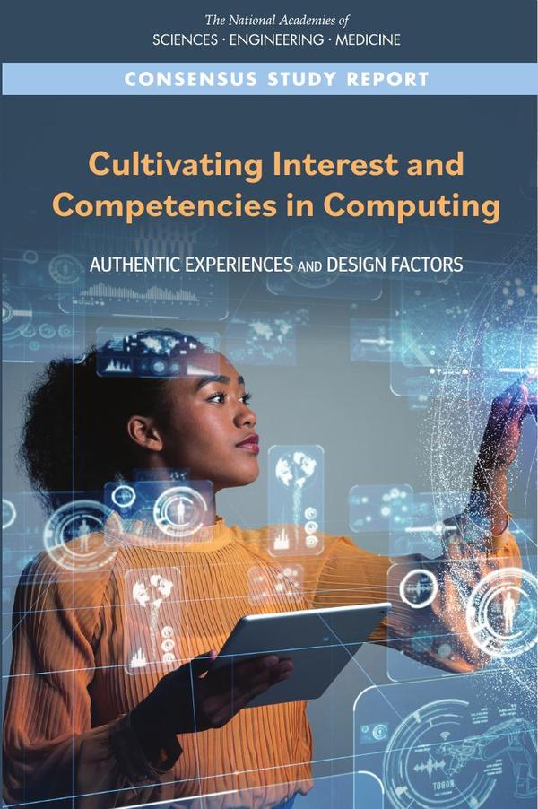 Cultivating Interest and Competencies in Computing