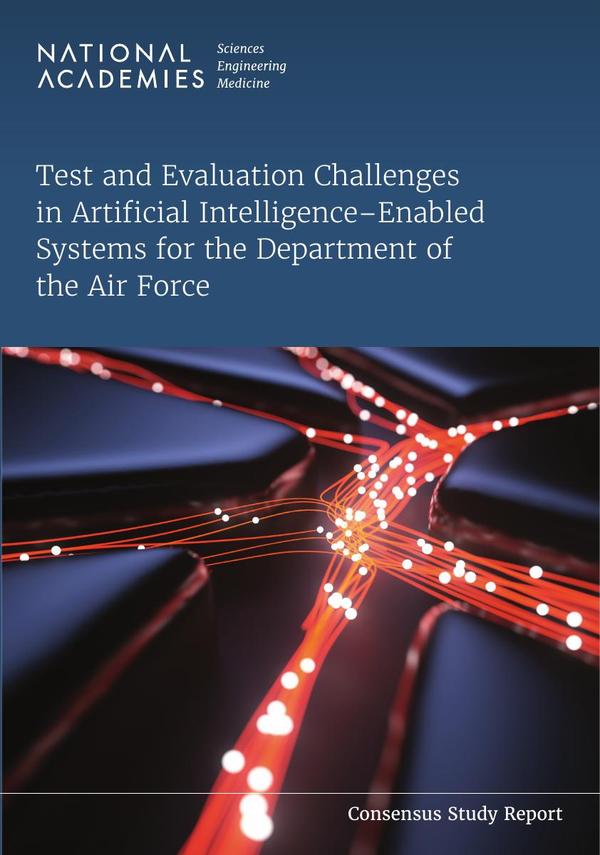 Test and Evaluation Challenges in Artificial Intelligence-Enabled Systems for the Department of the Air Force