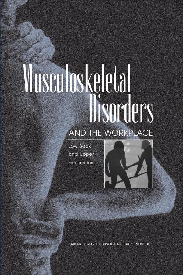 Musculoskeletal Disorders and the Workplace