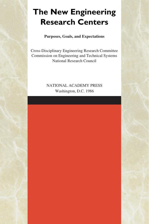 The New Engineering Research Centers