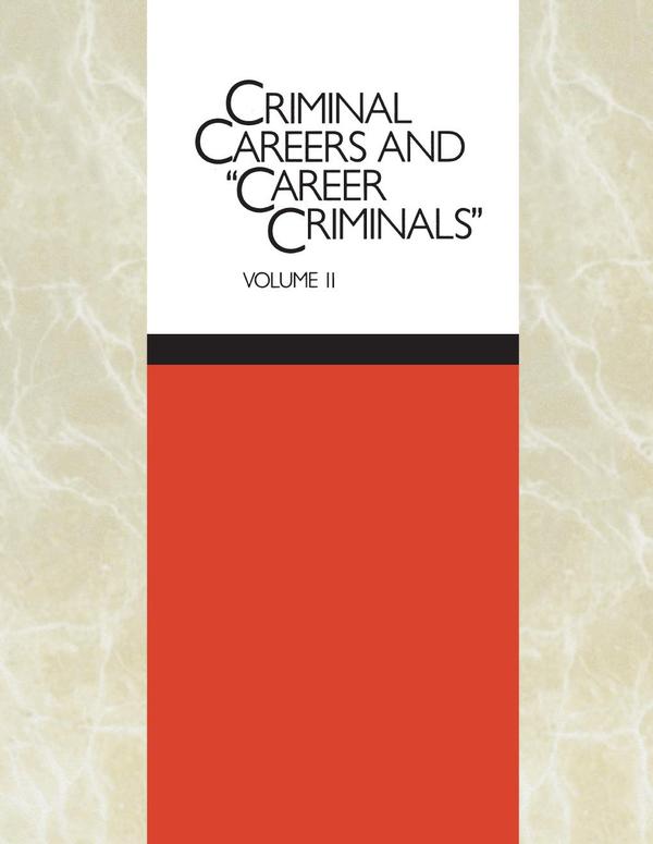 Criminal Careers and "Career Criminals,"
