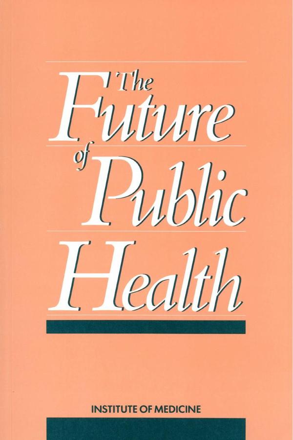 The Future of Public Health