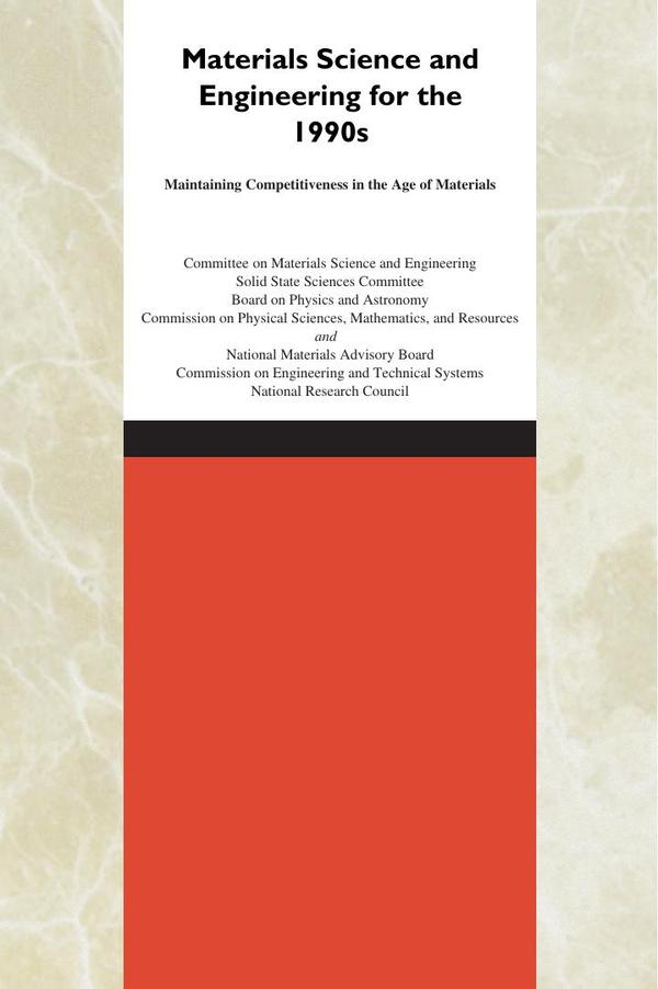 Materials Science and Engineering for the 1990s