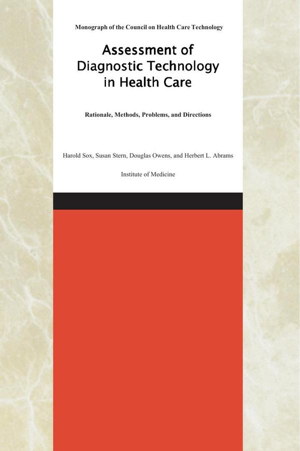Assessment of Diagnostic Technology in Health Care