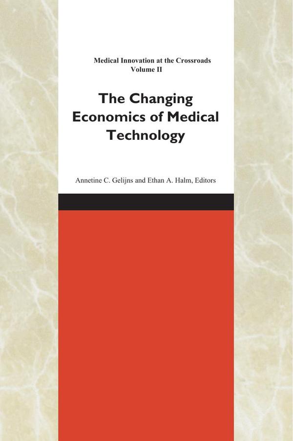 The Changing Economics of Medical Technology