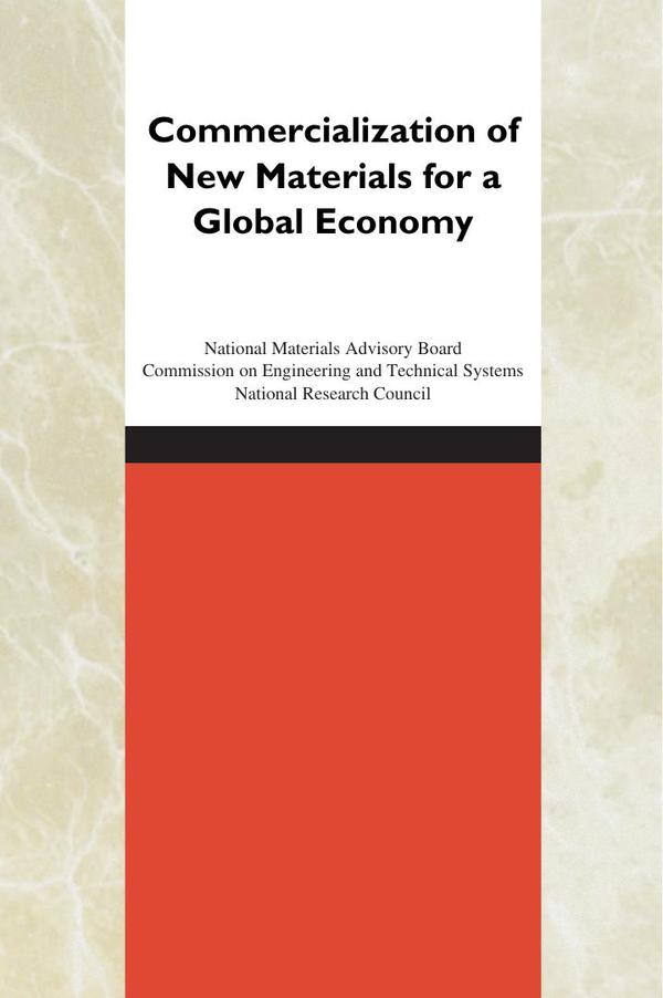 Commercialization of New Materials for a Global Economy