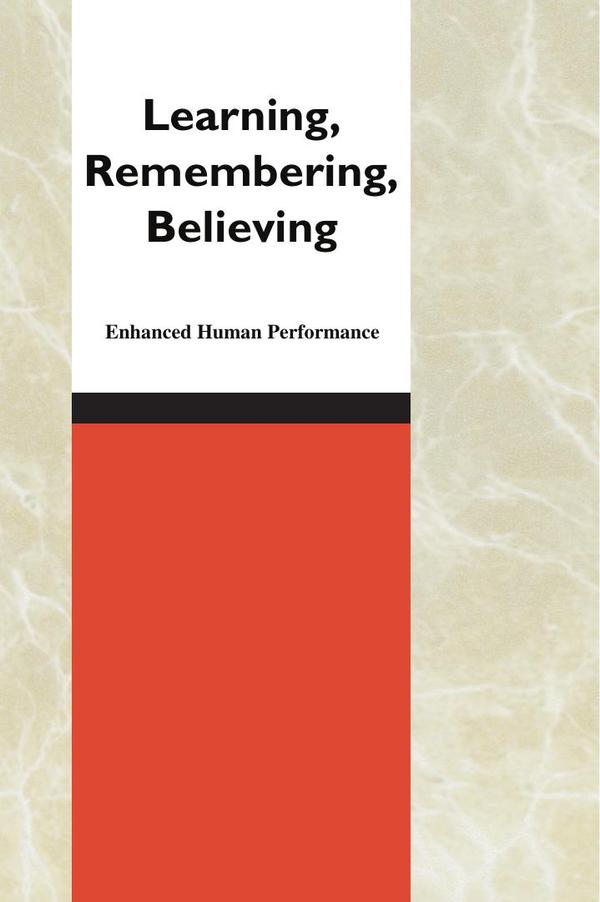 Learning, Remembering, Believing