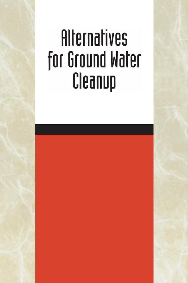 Alternatives for Ground Water Cleanup