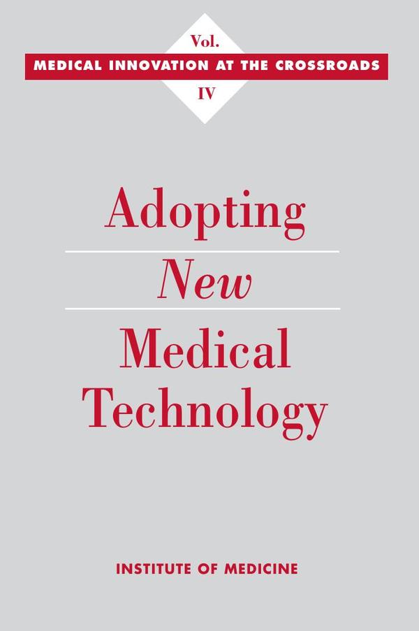 Adopting New Medical Technology