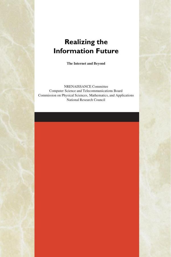 Realizing the Information Future