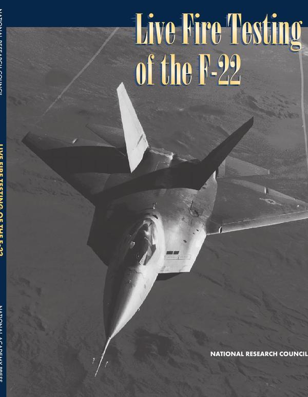 Live Fire Testing of the F-22