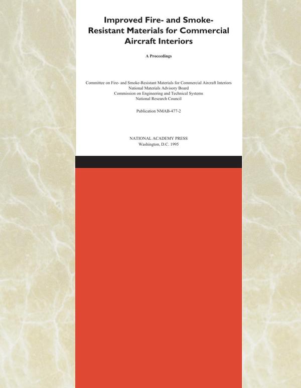 Improved Fire- and Smoke-Resistant Materials for Commercial Aircraft Interiors