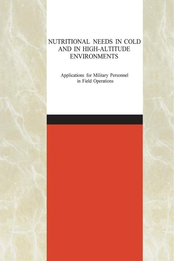 Nutritional Needs in Cold and High-Altitude Environments