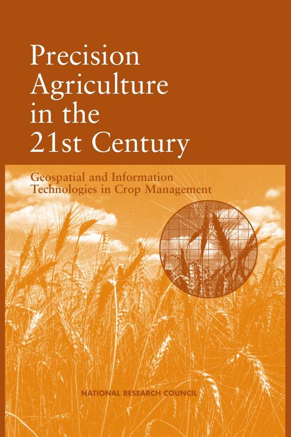 Precision Agriculture in the 21st Century