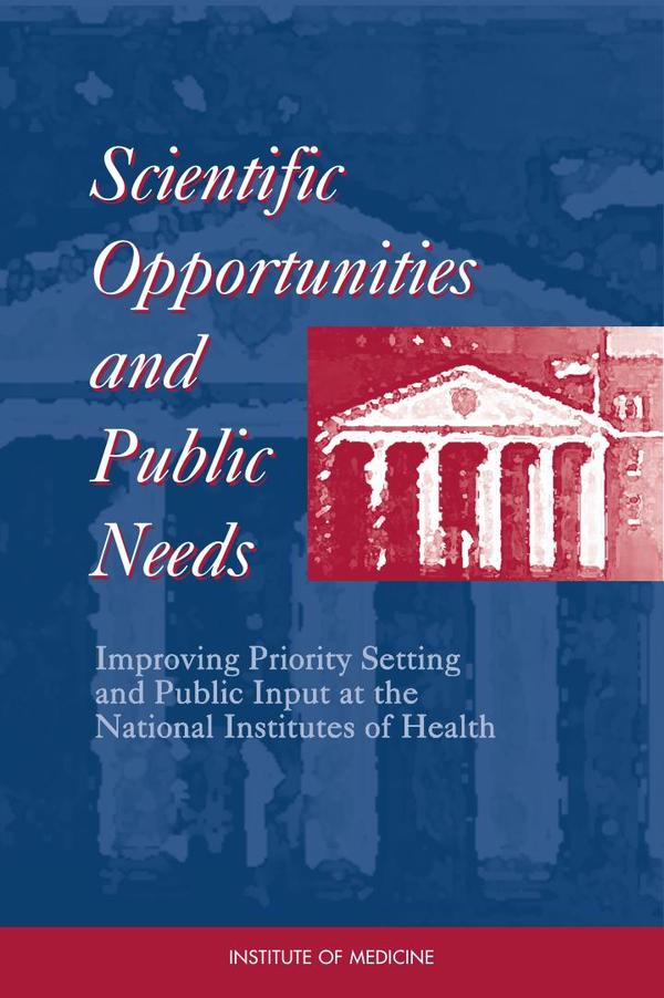 Scientific Opportunities and Public Needs