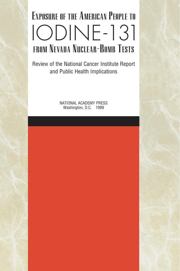 Exposure of the American People to Iodine-131 from Nevada Nuclear-Bomb Tests