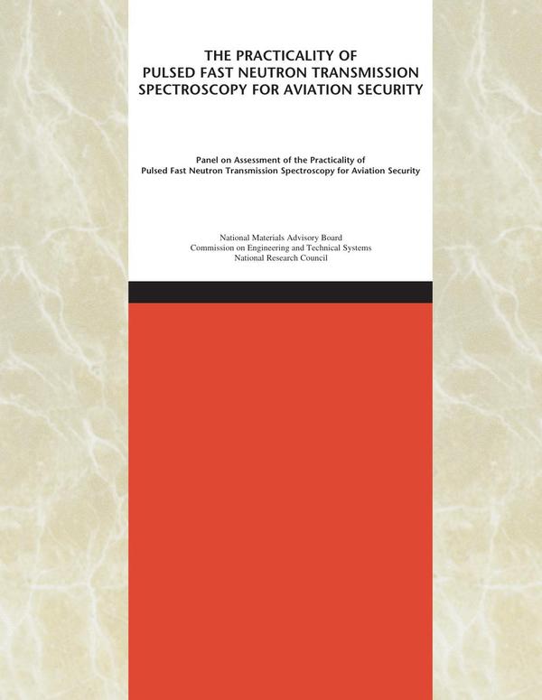 The Practicality of Pulsed Fast Neutron Transmission Spectroscopy for Aviation Security