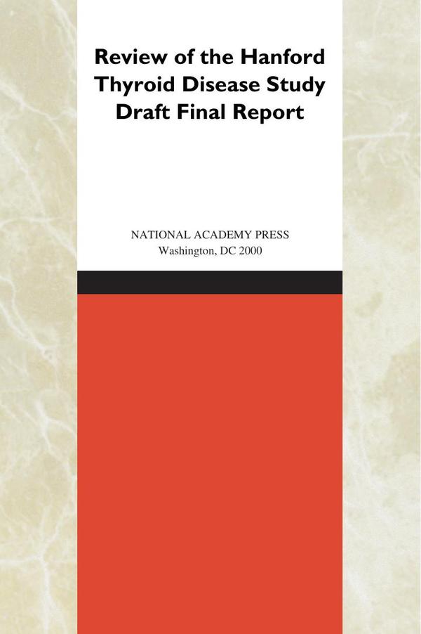 Review of the Hanford Thyroid Disease Study Draft Final Report