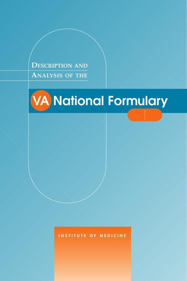 Description and Analysis of the VA National Formulary